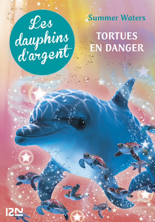 Couverture ebook de Les dauphins d'argent - tome 6, de Summer Waters