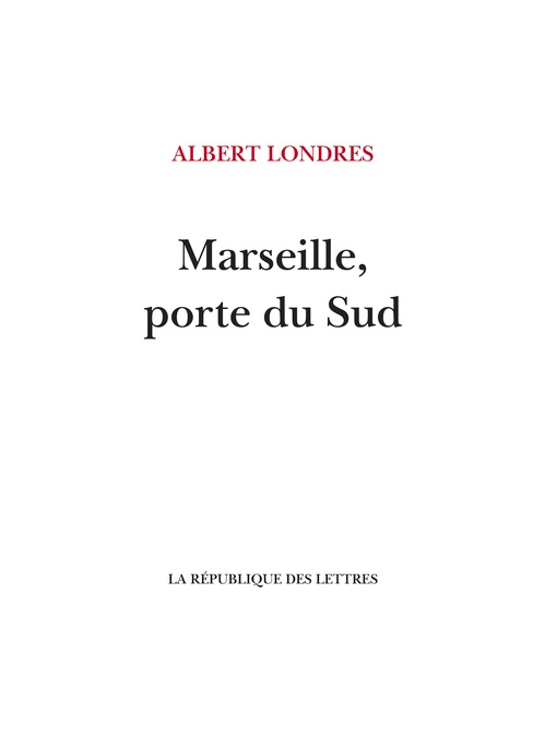 ebook cover of Marseille, porte du Sud, by Albert Londres