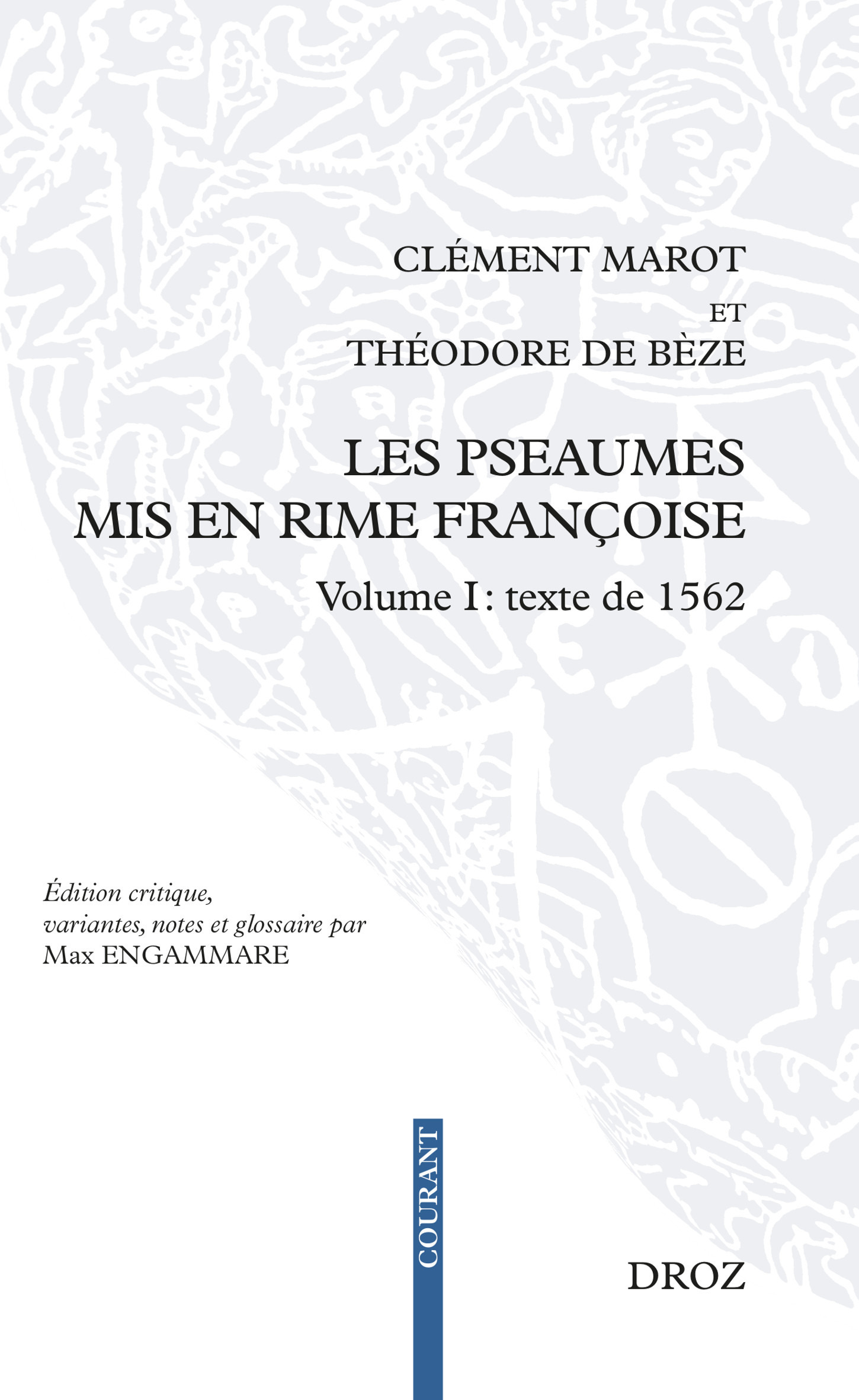 ebook cover of Les Pseaumes mis en rime françoise, by Clément Marot, Théodore de Bèze