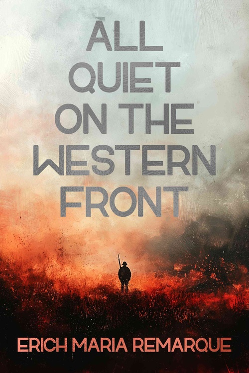 ebook cover of All Quiet on the Western Front, by Erich Maria Remarque