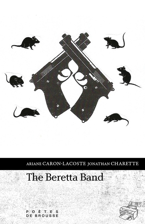 ebook cover of The Beretta Band, by Ariane Caron-Lacoste, Jonathan Charette