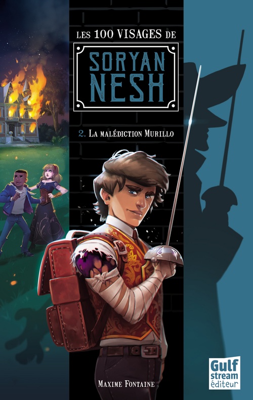 Couverture ebook de Les 100 visages de Soryan Nesh - tome 2 La Malédiction Murillo, de Maxime Fontaine