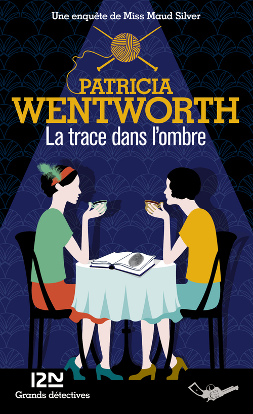 Couverture ebook de La trace dans l'ombre, de Patricia Wentworth