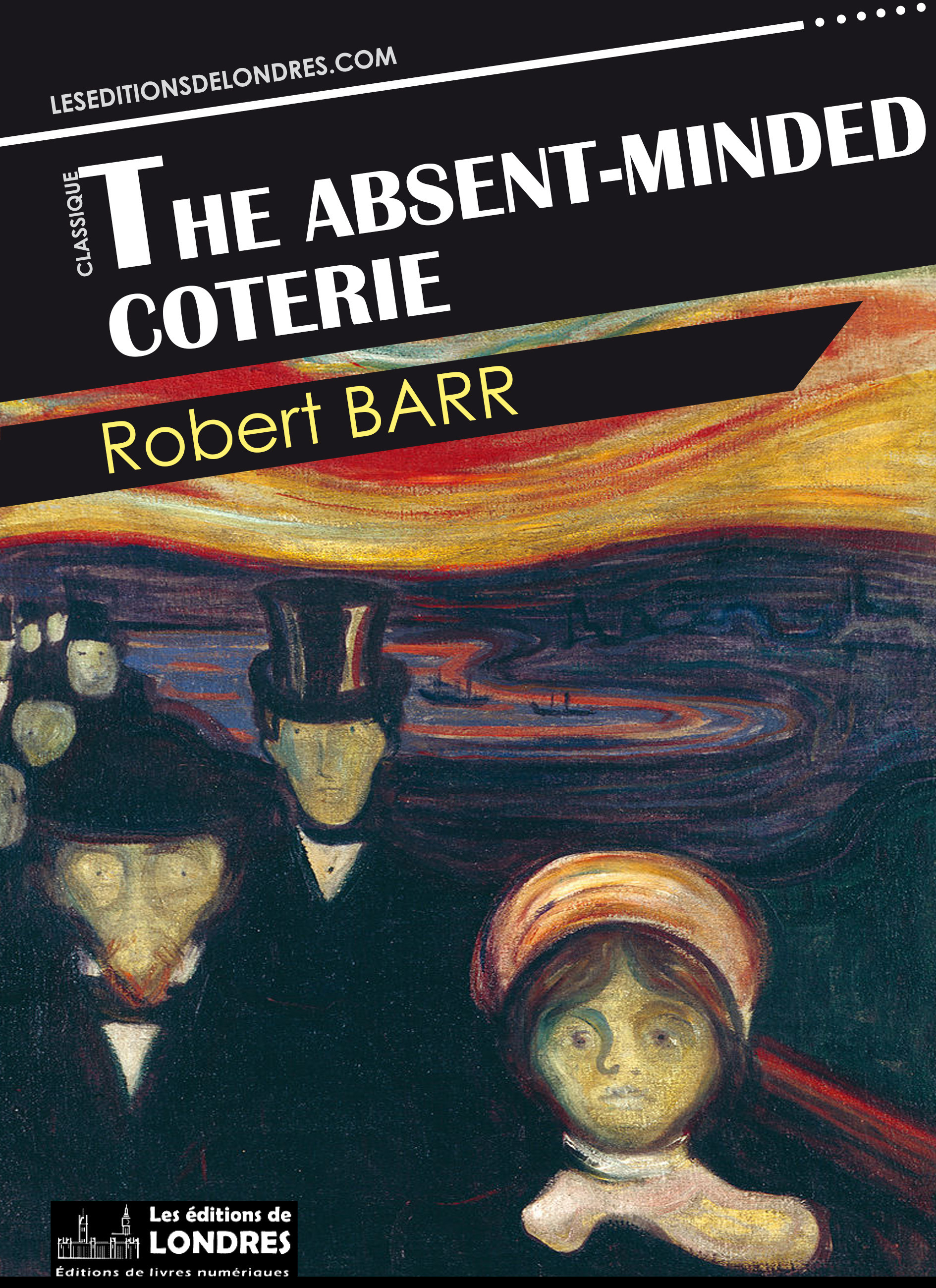 ebook cover of The absent-minded coterie, by Robert Barr