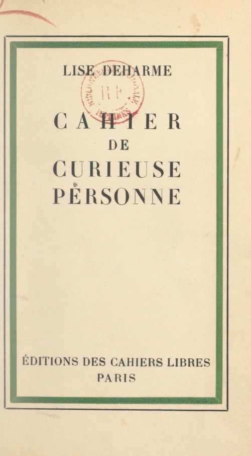 Couverture ebook de Cahier de curieuse personne, de Lise Deharme