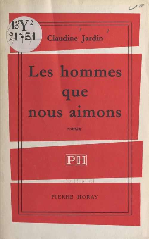 ebook cover of Les hommes que nous aimons, by Claudine Jardin