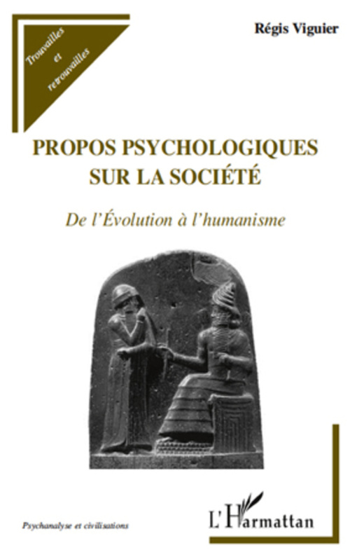 Couverture ebook de Propos psychologiques sur la société, de Régis Vuguier