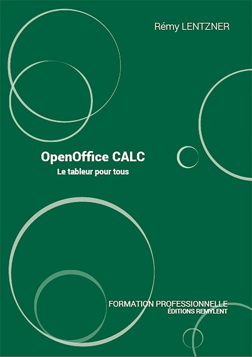 ebook cover of OpenOffice CALC, by Rémy Lentzner