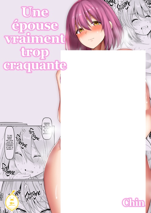 Couverture ebook de Une épouse vraiment trop craquante - Tome 1, de Chin