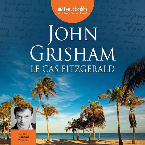 Couverture audiobook de Le Cas Fitzgerald, de John Grisham