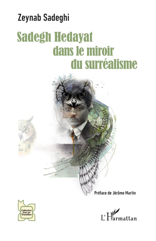 ebook cover of Sadegh Hedayat dans le miroir du surréalisme, by Zeynab Sadeghi