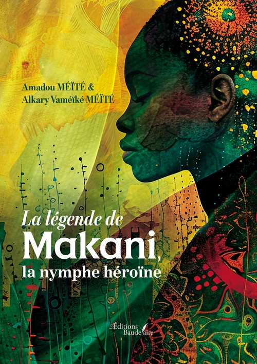 ebook cover of La légende de Makani, la nymphe héroïne, by Amadou Méïté