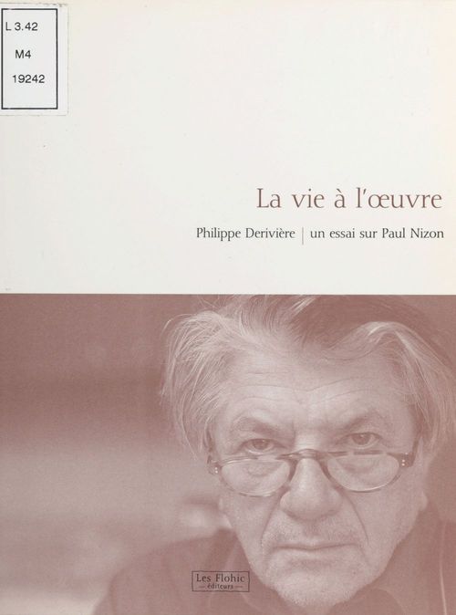 ebook cover of La Vie à l'oeuvre : Un essai sur Paul Nizon, by Philippe Deriviere