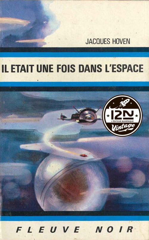 ebook cover of Il était une fois dans l'espace, by Jacques Hoven