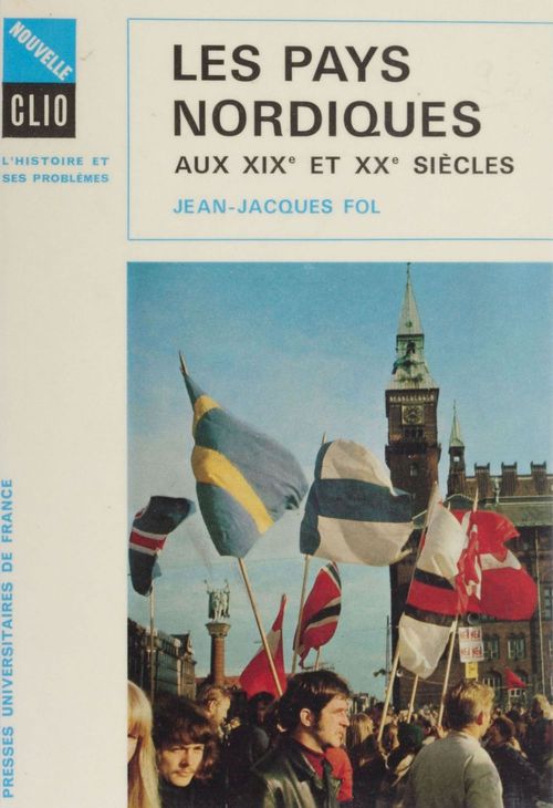 ebook cover of Les Pays nordiques aux XIXe et XXe siècles, by Jean-Jacques Fol