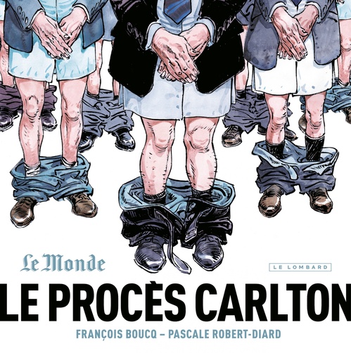 ebook cover of Le Procès Carlton, by François Boucq, Pascale Robert-Diard