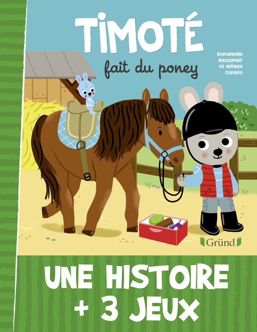 ebook cover of Timoté fait du poney, by Emmanuelle Massonaud, Mélanie Combes