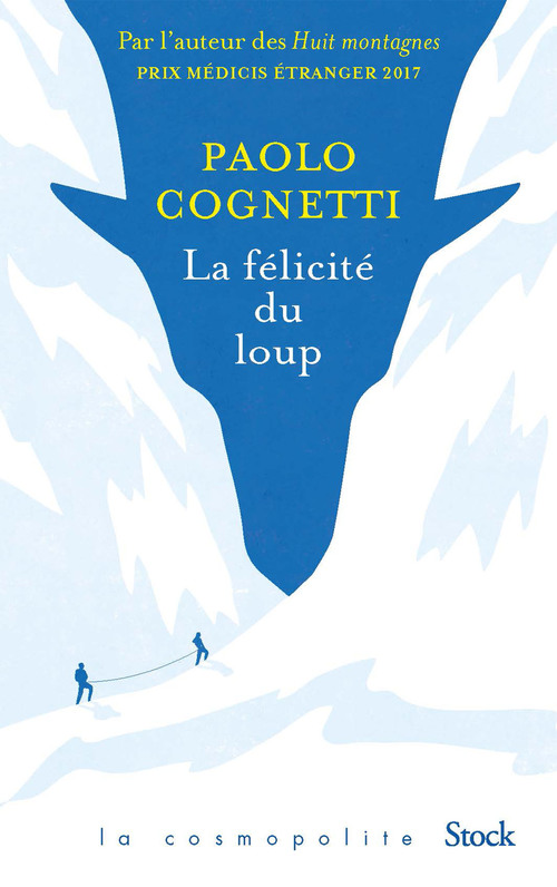 ebook cover of La félicité du loup, by Paolo Cognetti