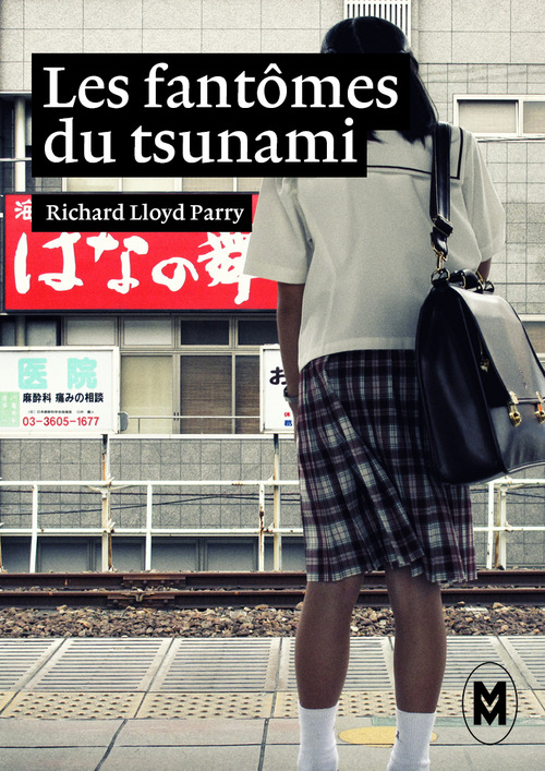 Couverture ebook de Les fantômes du tsunami (Version courte), de Richard Lloyd Parry