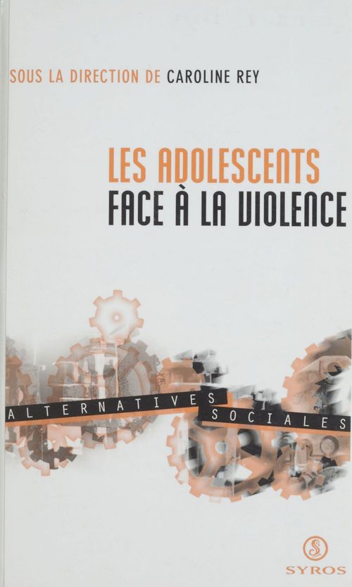 ebook cover of Les adolescents face à la violence, by Collectif