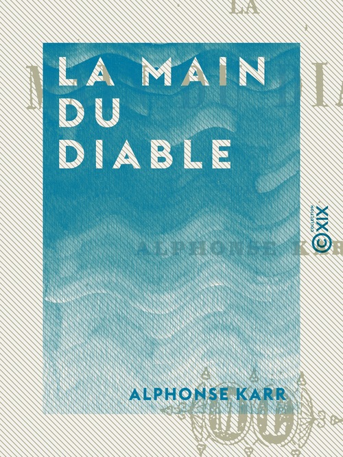 ebook cover of La Main du diable, by Alphonse Karr