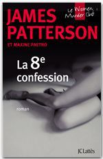 ebook cover of La 8e confession, by James Patterson