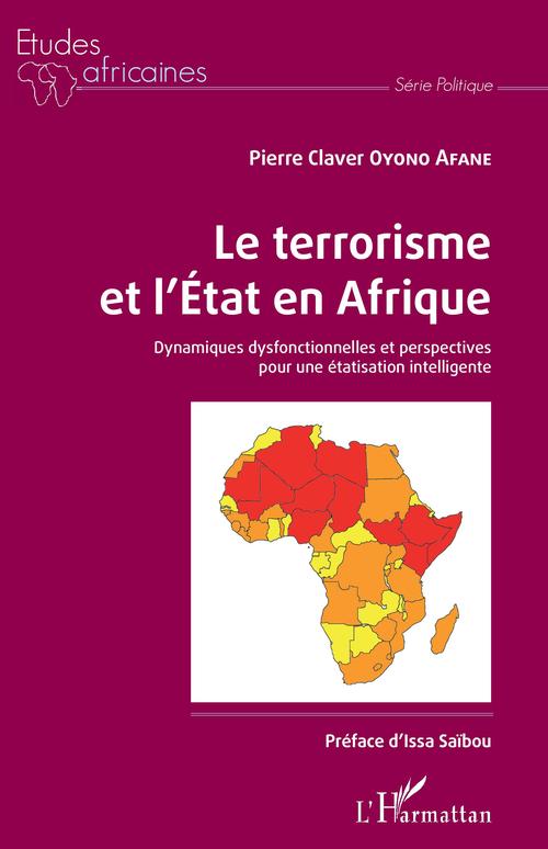Couverture ebook de Le terrorisme et l'État en Afrique, de Pierre Claver Oyono Afane