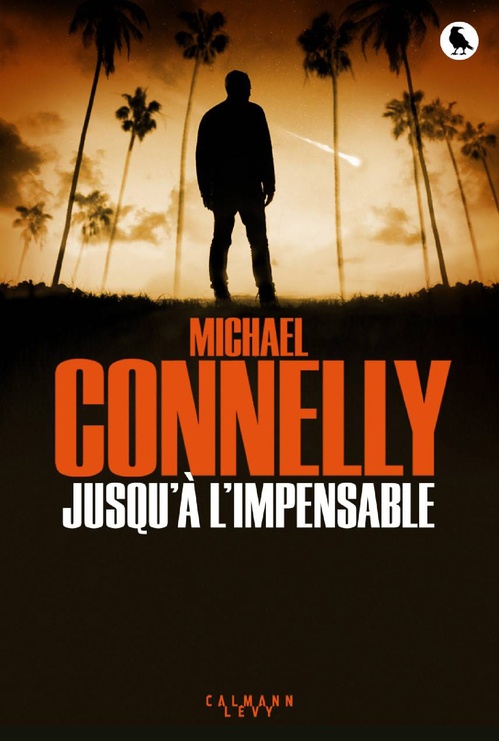 Couverture ebook de Jusqu'à l'impensable, de Michael Connelly