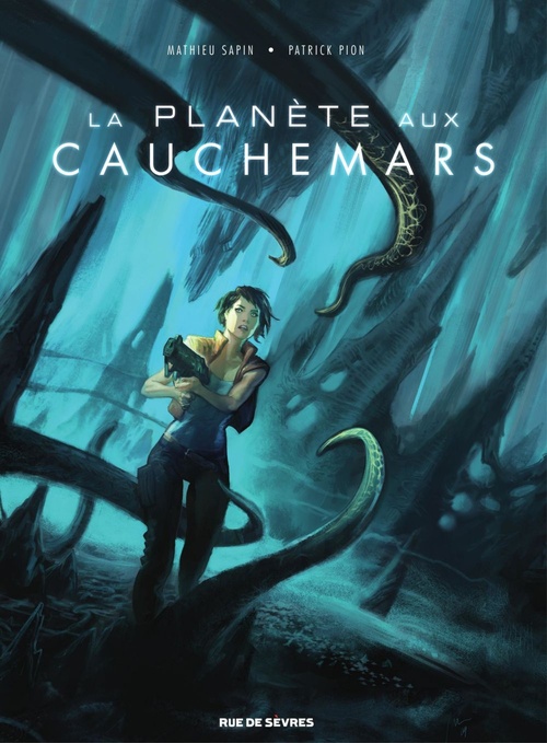 Couverture ebook de La planète aux cauchemars, de Mathieu Sapin, Patrick Pion