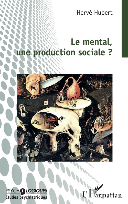 ebook cover of Le mental, une production sociale ?, by Hervé Hubert