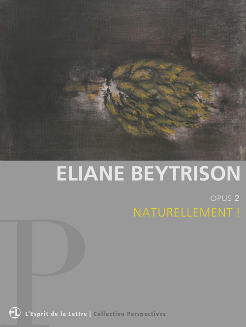 Couverture ebook de Eliane Beytrison | Opus 2 | Naturellement !, de Eliane Beytrison