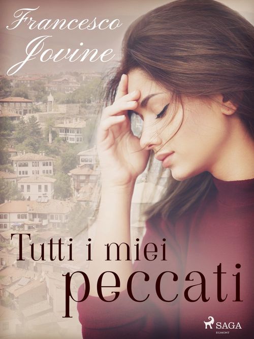 Couverture ebook de Tutti i miei peccati, de Francesco Jovine
