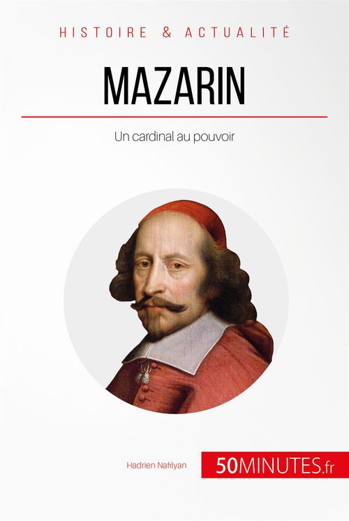 Couverture ebook de Mazarin, de Hadrien Nafilyan