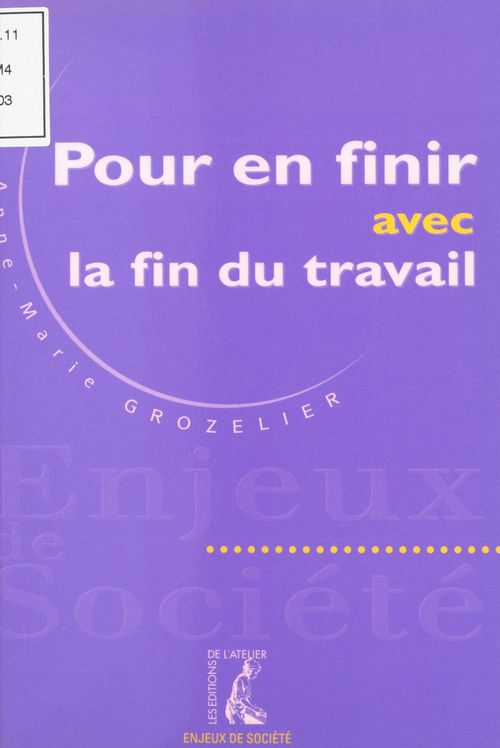 ebook cover of Pour en finir avec la fin du travail, by Grozelier Am
