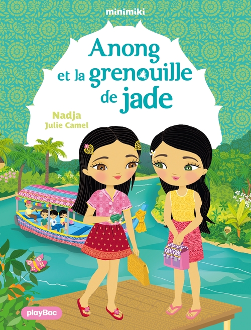 ebook cover of Minimiki - Anong et la grenouille de Jade - Tome 37, by Nadja