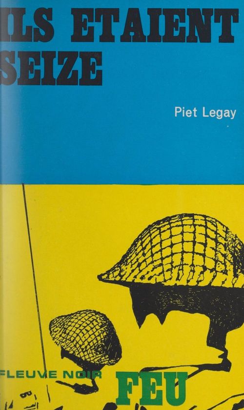 Couverture ebook de Ils étaient seize, de Piet Legay