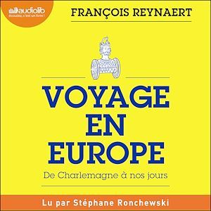 Couverture audiobook de Voyage en Europe, de François Reynaert