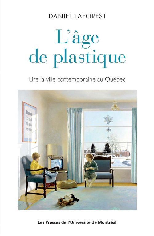 Couverture ebook de L'âge de plastique, de Laforest Daniel