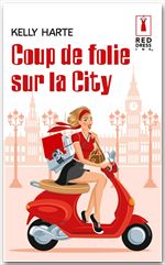Couverture ebook de Coup de folie sur la City, de Kelly Harte