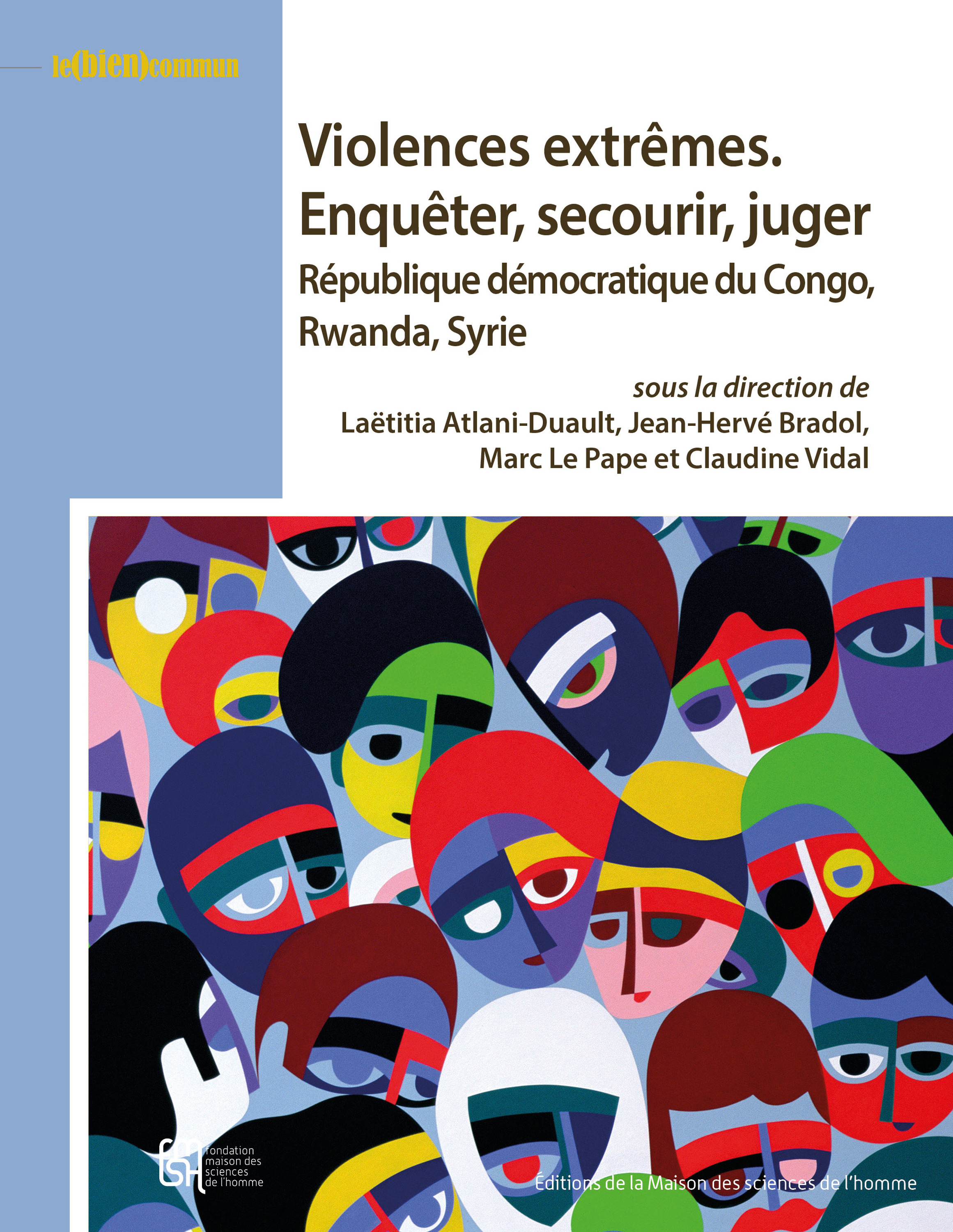 Couverture ebook de Violences extrêmes. Enquêter, secourir, juger, de