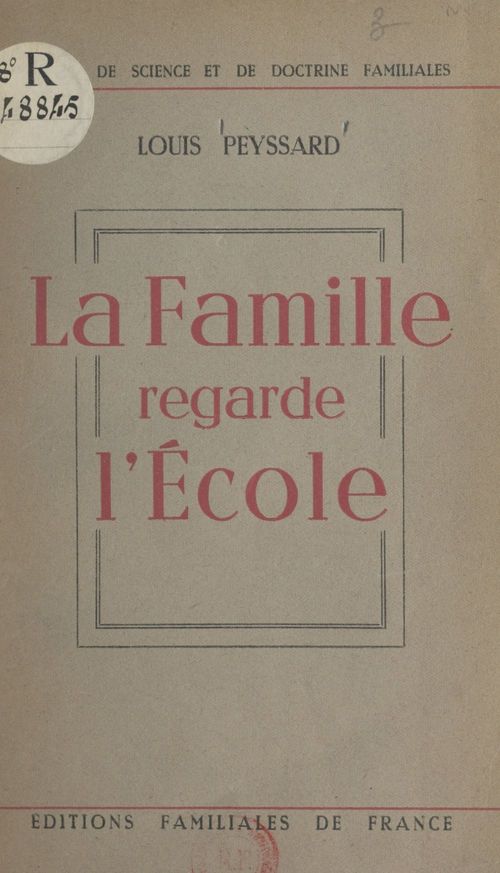 Couverture ebook de La famille regarde l'École, de Louis Peyssard