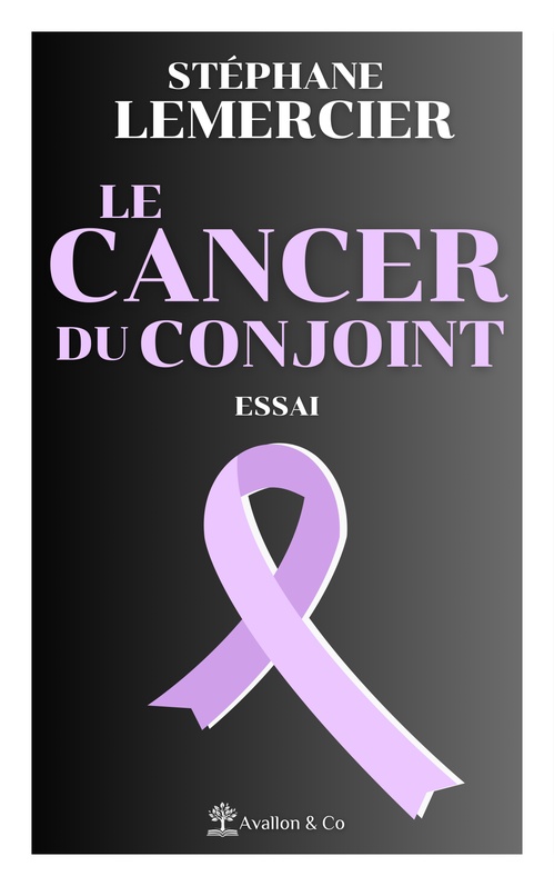 Couverture ebook de Le cancer du conjoint, de Stéphane Lemercier