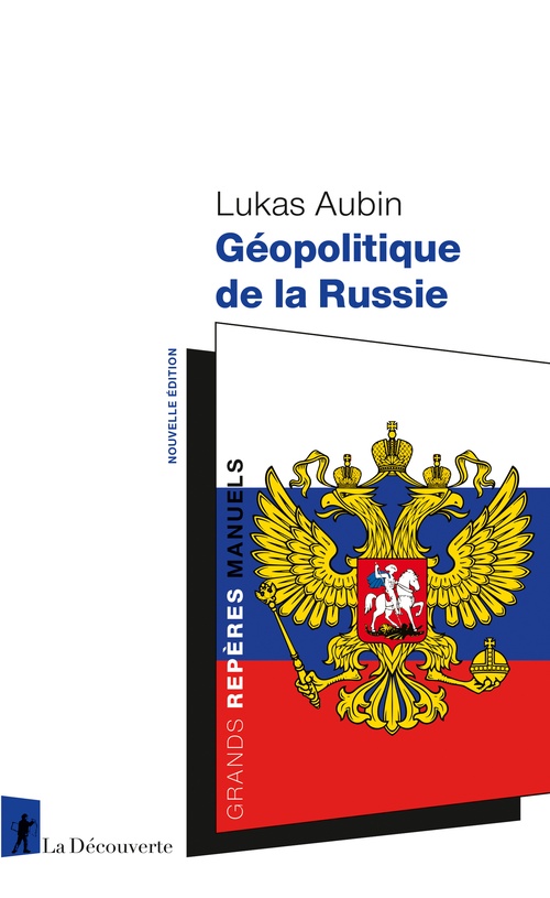 Couverture ebook de Géopolitique de la Russie, de Lukas Aubin