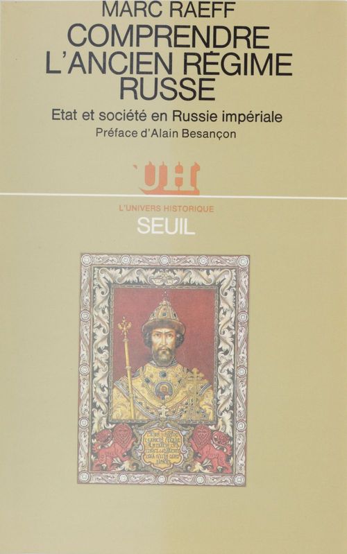 Couverture ebook de Comprendre l'Ancien Régime russe, de Raeff Marc