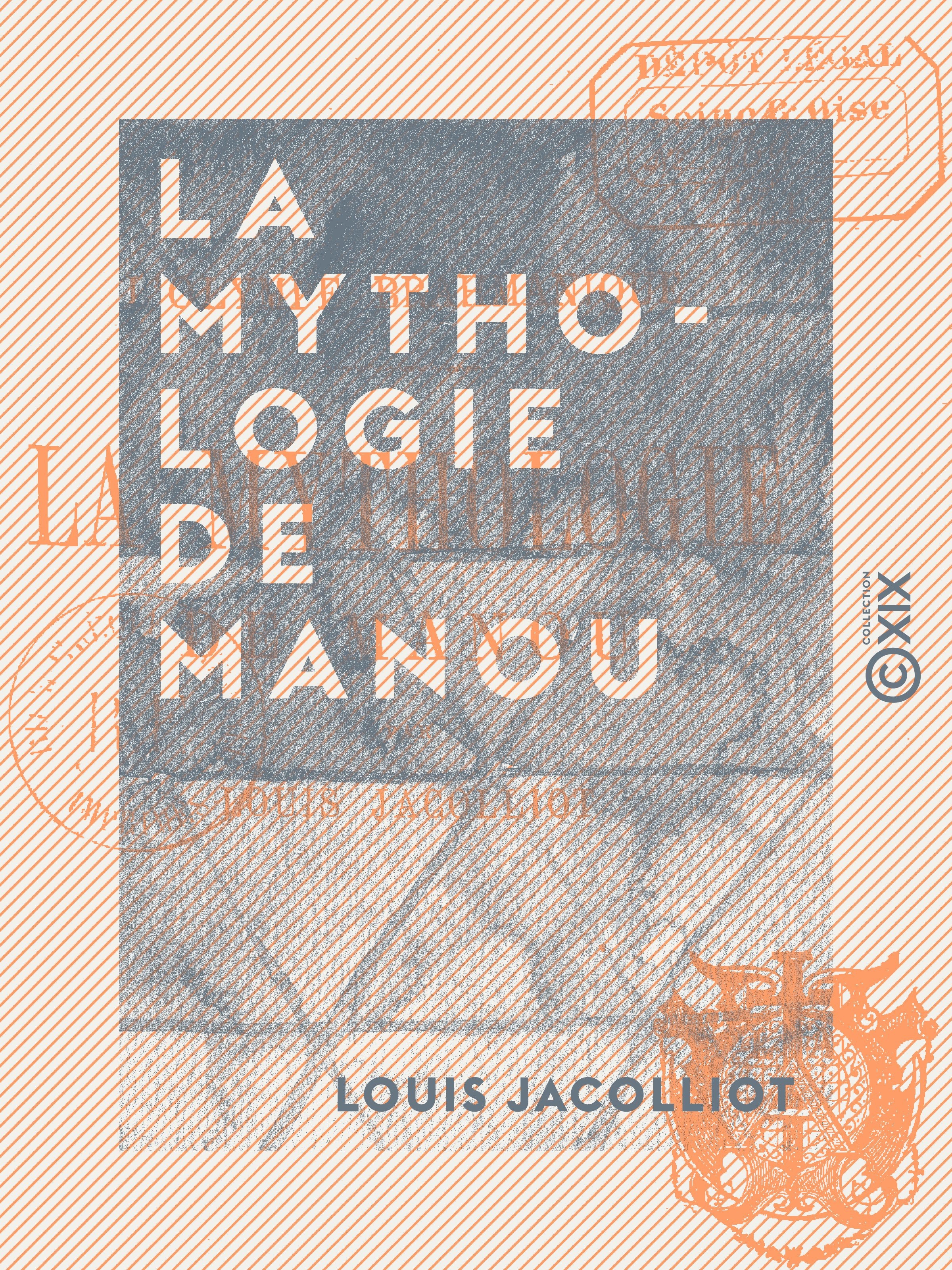 ebook cover of La Mythologie de Manou, by Louis Jacolliot