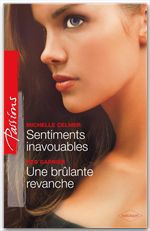 Couverture ebook de Sentiments inavouables - Une brûlante revanche, de Michelle Celmer, Red Garnier
