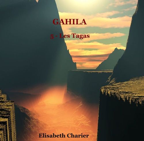 ebook cover of GAHILA tome 5, by Elisabeth Charier