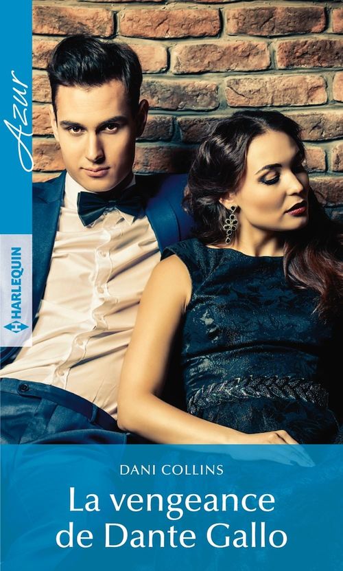 Couverture ebook de La vengeance de Dante Gallo, de Dani Collins