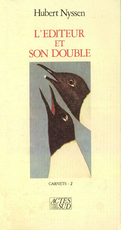 ebook cover of L'éditeur et son double - Carnets-2 1988-1989, by Hubert Nyssen
