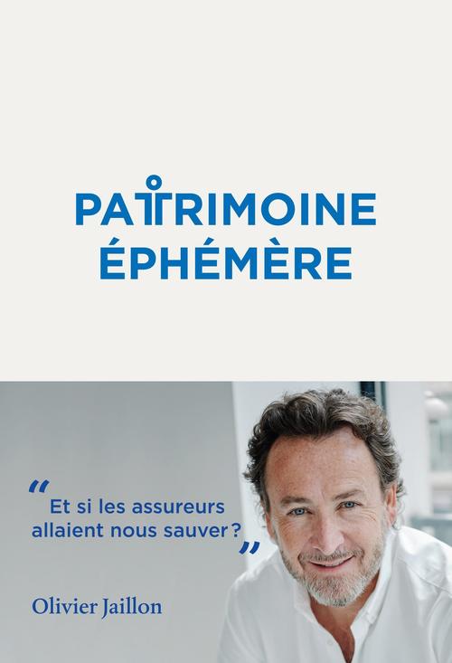 ebook cover of Patrimoine éphémère, by Olivier Jaillon
